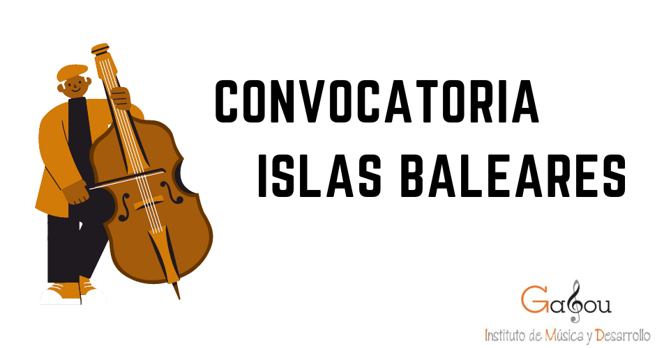 Convocatoria Conservatorio Islas Baleares